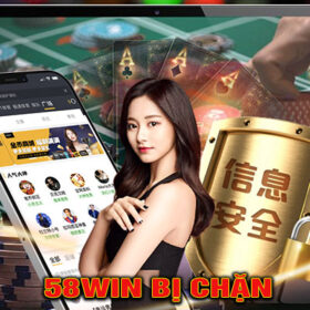 58Win bị chặn