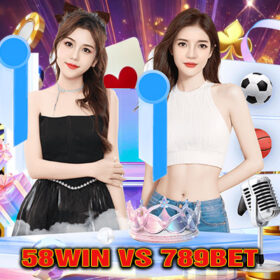 58Win vs 789Bet